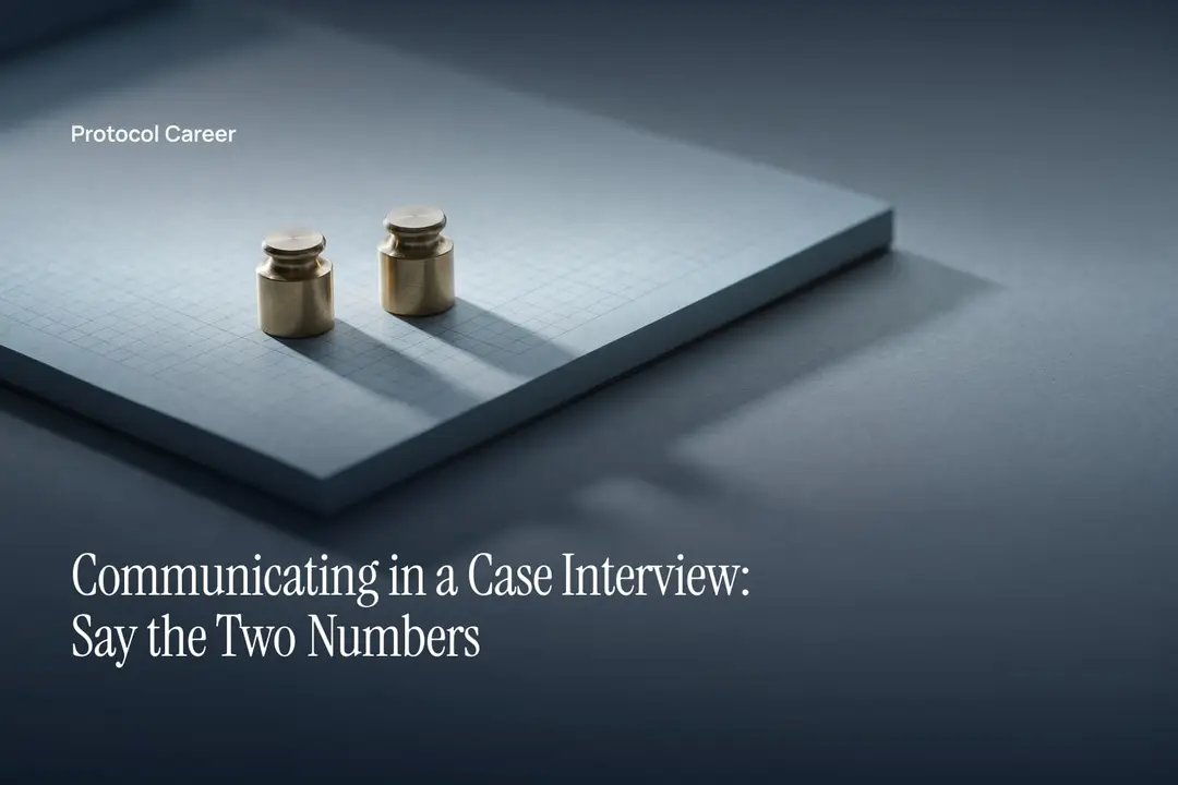 Two solid brass cylinders rest on a blank grid sheet over a soft grey background. Title: “Communicating in a Case Interview: Say the Two Numbers”, over the Protocol Career wordmark.