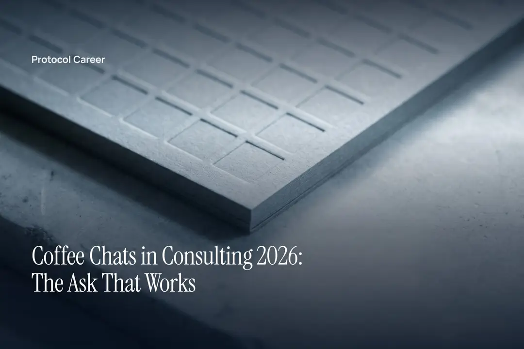 A thick blank paper card with debossed grid lines sits on a smooth pale stone surface. Title: “Coffee Chats in Consulting 2026: The Ask That Works”, over the Protocol Career wordmark.