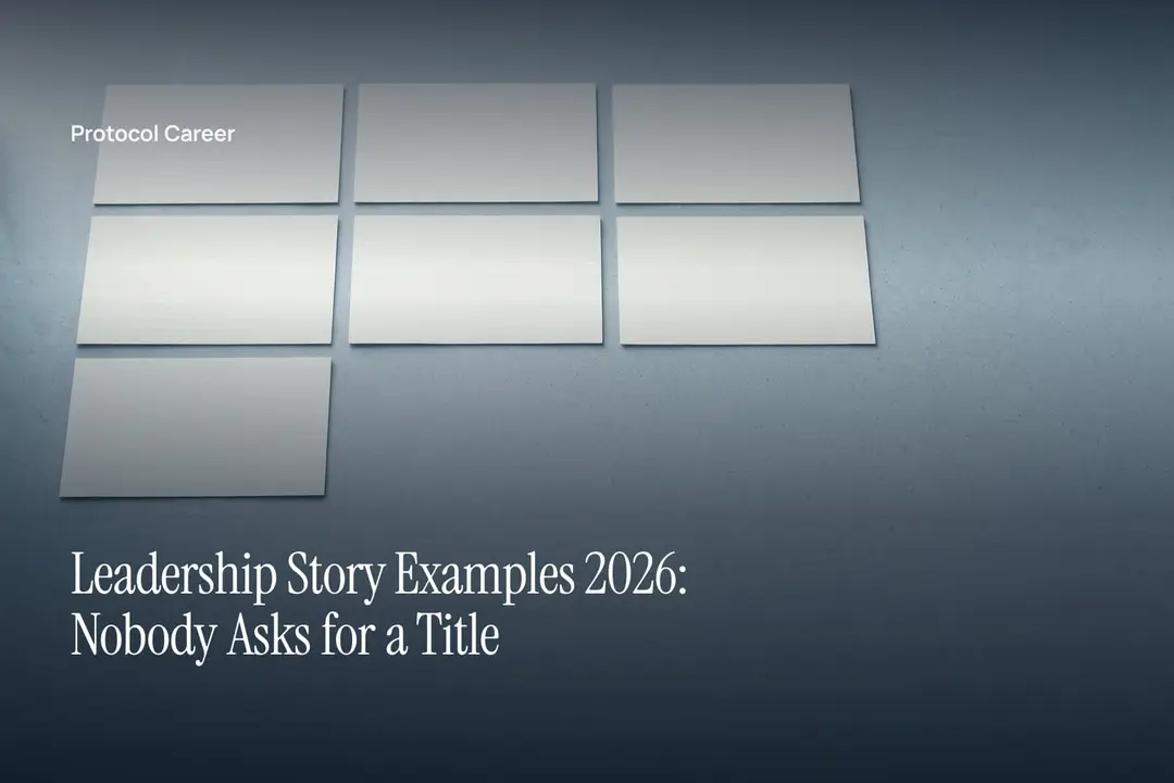 Eight blank ivory cards arranged neatly on a grey stone surface under soft directional light. Title: “Leadership Story Examples 2026: Nobody Asks for a Title”, over the Protocol Career wordmark.