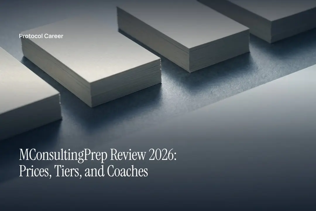 Four stepped stacks of blank cream cards casting soft shadows on a minimalist grey surface. Title: “MConsultingPrep Review 2026: Prices, Tiers, and Coaches”, over the Protocol Career wordmark.