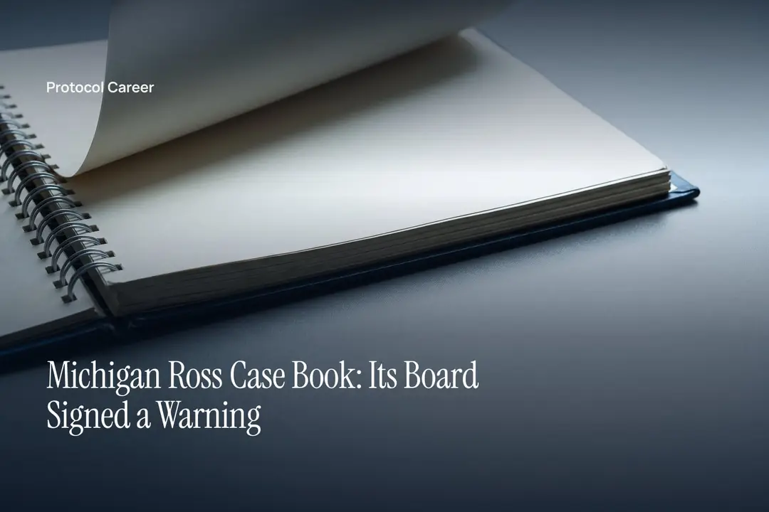 A thick spiral-bound report lying open on a gray surface under soft studio lighting. Title: “Michigan Ross Case Book: Its Board Signed a Warning”, over the Protocol Career wordmark.