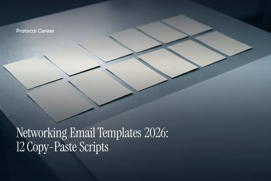 A neat arrangement of twelve blank cream cards resting on a plain grey surface in soft light. Title: “Networking Email Templates 2026: 12 Copy-Paste Scripts”, over the Protocol Career wordmark.