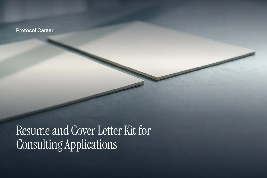 Two blank cream pages aligned neatly on a grey stone surface under soft directional light. Title: “Resume and Cover Letter Kit for Consulting Applications”, over the Protocol Career wordmark.