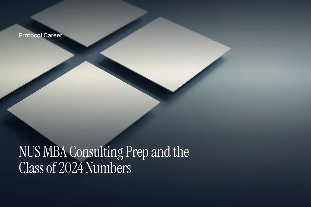 Four blank cream card stock squares arranged on a slate grey surface under soft directional side lighting. Title: “NUS MBA Consulting Prep and the Class of 2024 Numbers”, over the Protocol Career wordmark.